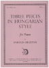 Picture of Three Pieces in Hungarian Style, Harold Craxton
