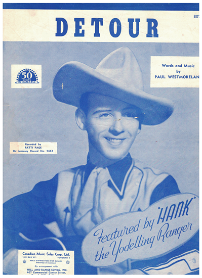 Picture of Detour, Paul Westmoreland, recorded by Hank Snow, Canada's "Yodelling(Yodeling) Ranger"