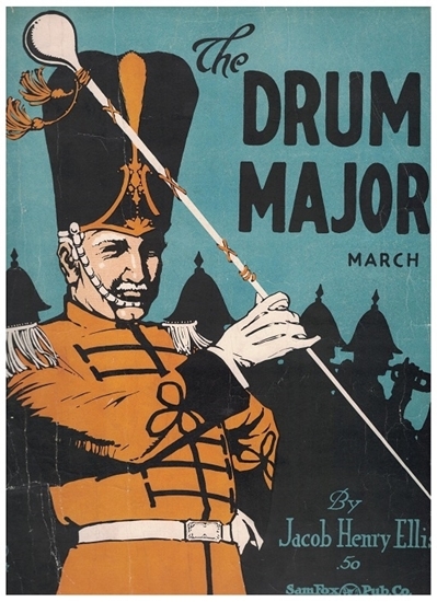 Picture of The Drum Major March, Jacob Henry Ellis