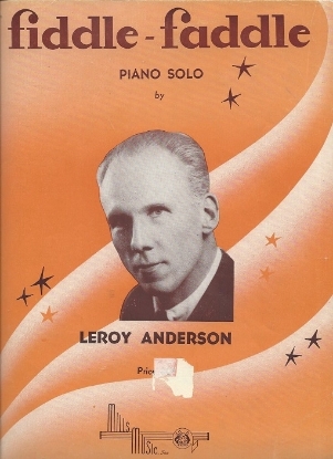 Picture of Fiddle-Faddle, Leroy Anderson, piano solo