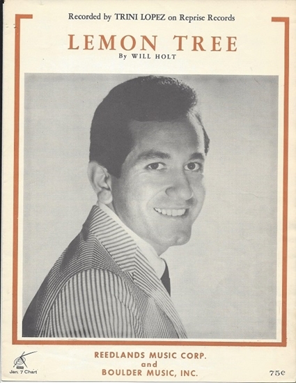 Picture of Lemon Tree, Will Holt, recorded by Trini Lopez
