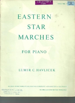 Picture of Eastern Star Marches Vol. 1, Lumir C. Havlicek, piano solo