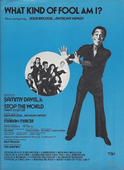 Picture of What Kind of Fool Am I (blue cover), from the MC "Stop the World I Want to Get Off", Leslie Bruicusse & Anthony Newley, sung by Sammy Davis Jr