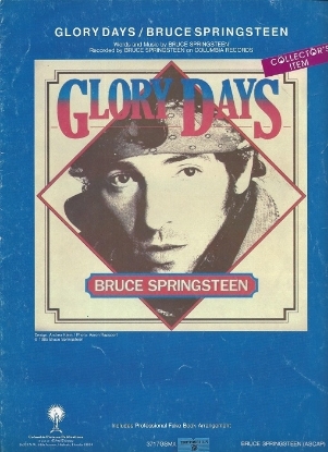 Picture of Glory Days, recorded by Bruce Springsteen, by Bruce Springsteen
