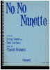 Picture of No No Nanette (British Edition), Irving Caesar/Otto Harbach/Vincent Youmans, piano vocal score