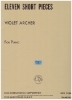 Picture of Eleven Short Pieces for Piano, Violet Archer