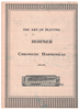 Picture of The Art of Playing Hohner Chromatic Harmonicas, instructional songbook