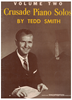 Picture of Crusade Piano Solos Volume 2, Tedd Smith