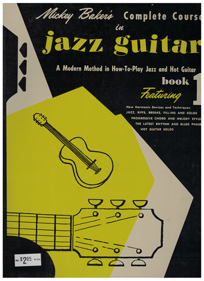 Picture of Mickey Baker's Complete Course in Jazz Guitar Book 1