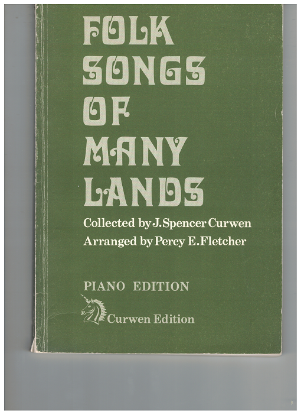 Picture of Folk Songs of Many Lands, arr. J. Spencer Curwen & Percy E. Fletcher