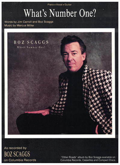Picture of What's Number One, Boz Scaggs/ Jim Carroll/ Marcus Miller, recorded by Boz Scaggs