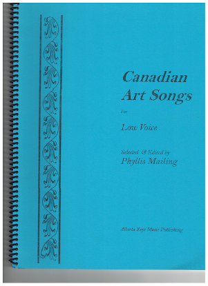 Picture of Canadian Art Songs for Low Voice, ed. Phyllis Mailing