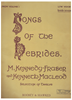 Picture of Songs of the Hebrides Vol. 1 (12 Selected Songs), M. Kennedy Fraser & Kenneth MacLeod, high voice songbook