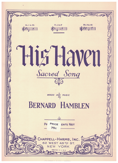 Picture of His Haven, Bernard Hamblen, medium voice solo