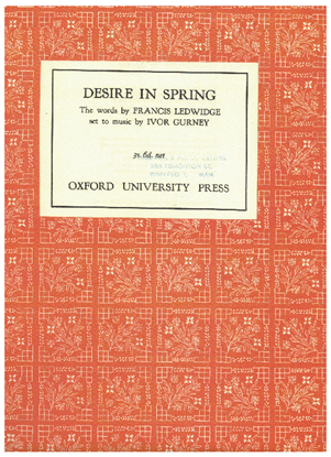 Picture of Desire in Spring, Frances Ledwidge & Ivor Gurney, medium voice solo
