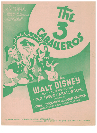 Picture of The 3 Caballeros, Walt Disney movie title song, Ernesto M. Cortazar & Manuel Esperon