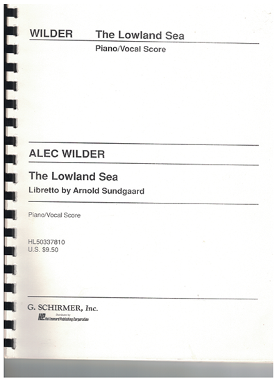 Picture of The Lowland Sea, Alec Wilder, opera vocal score