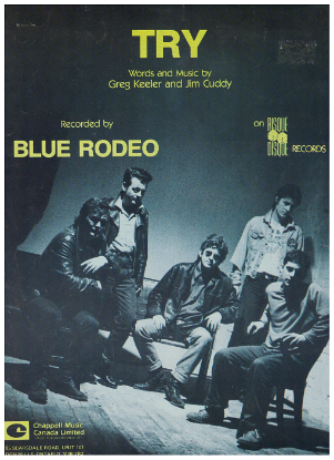 Picture of Try, Greg Keeler & Jim Cuddy, recorded by Blue Rodeo