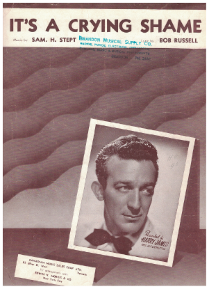 Picture of It's a Crying Shame, Bob Russell & Sam H. Stept, recorded by Harry James