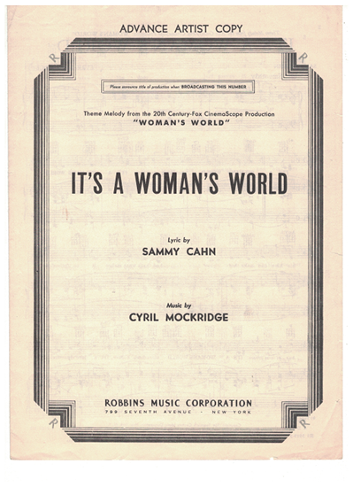 Picture of It's a Woman's World, theme from movie "Woman's World", Sammy Cahn & Cyril Mockridge