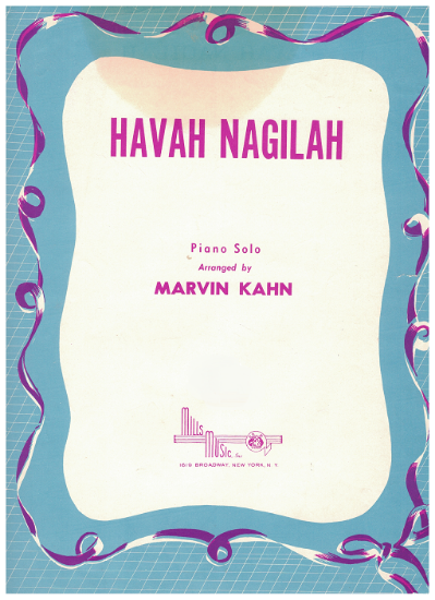 Picture of Havah Nagilah, Jewish folk song, arr. Marvin Kahn for piano solo 
