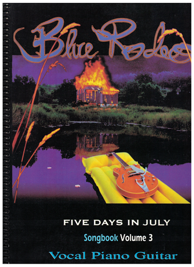 Picture of Blue Rodeo Songbook Volume 3, Five Days in July