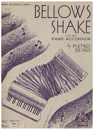 Picture of Bellows Shake for the Piano Accordion, Pietro Deiro