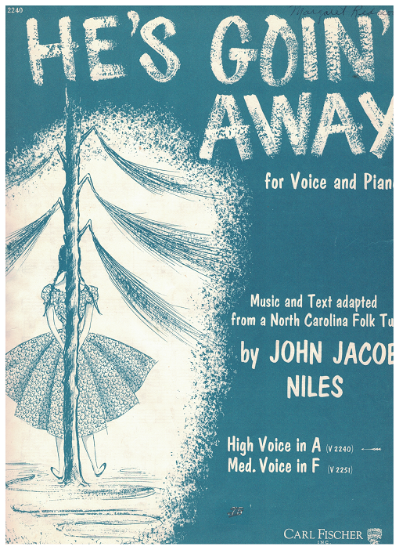 Picture of He's Goin' Away, arr. John Jacob Niles