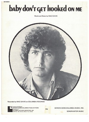 Picture of Baby Don't Get Hooked on Me, written & recorded by Mac Davis
