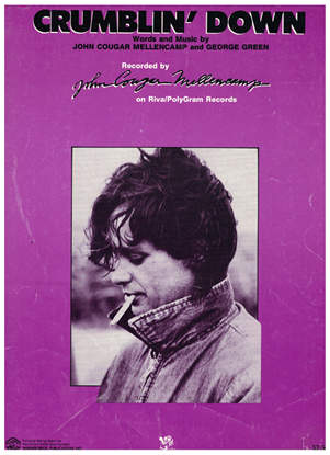 Picture of Crumblin' Down, J. C. Mellencamp & George Green, recorded by John Cougar Mellencamp