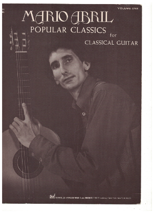 Picture of Mario Abril, Popular Classics for Classical Guitar Volume One