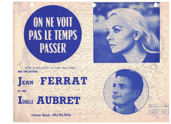 Picture of On ne voit pas le temps passer, from movie "La Veille Dame Indigne", Jean Ferrat, recorded by Isabelle Aubret