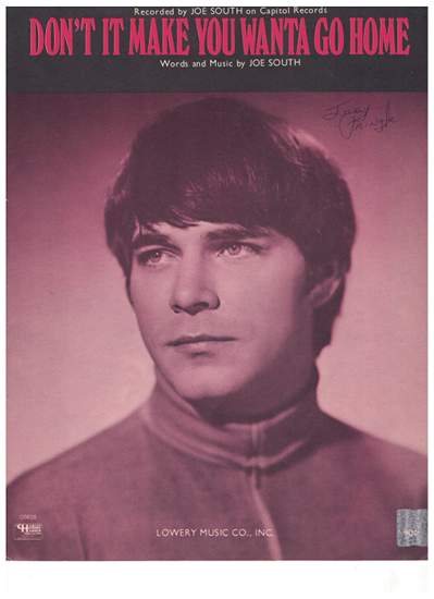 Picture of Don't It Make You Wanta Go Home, written & recorded by Joe South