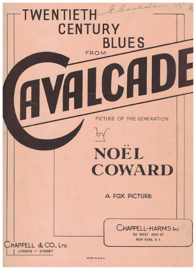 Picture of 20th Century Blues, from MC/ movie "Cavalcade", Noel Coward