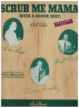 Picture of Scrub Me Mama With a Boogie Beat, Don Raye, featured by Will Bradley & His Orchestra