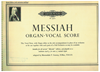 Picture of Messiah, G. F. Handel, organ/vocal score, ed. Marmaduke P. Conway