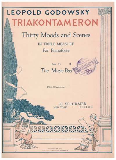 Picture of The Music Box, Triakontameron No. 23, Leopold Godowsky, piano solo