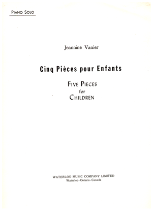 Picture of Cinq Pieces pour Enfants, Jeannine Vanier, piano solo 