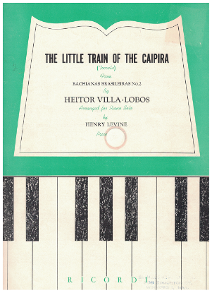 Picture of The Little Train of the Caipira(Toccata), from "Bachianas Brasileiras No. 2", Heitor Villa-Lobos, arr. for piano solo by Henry Levine