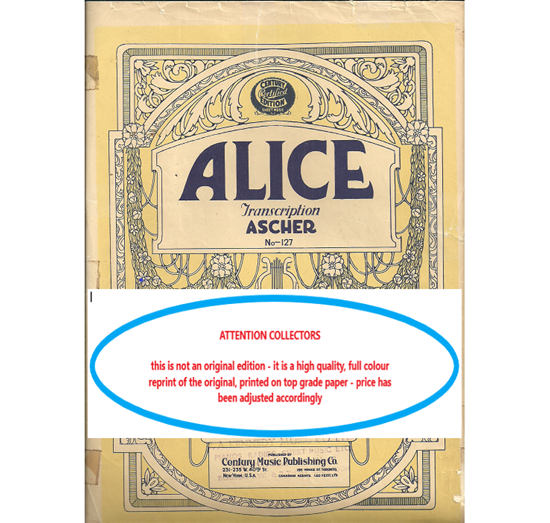 Picture of Alice, Joseph Ascher, a piano solo transcription by the composer of "Alice Where Art Thou"