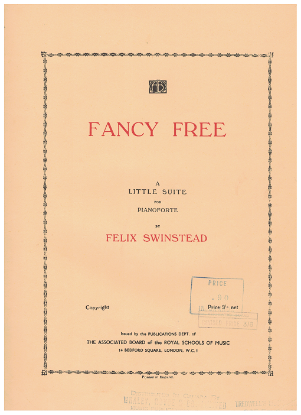 Picture of Fancy Free, A Little Suite for Pianoforte, Felix Swinstead