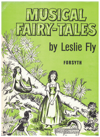 Picture of Musical Fairy-Tales, Leslie Fly, piano solo 