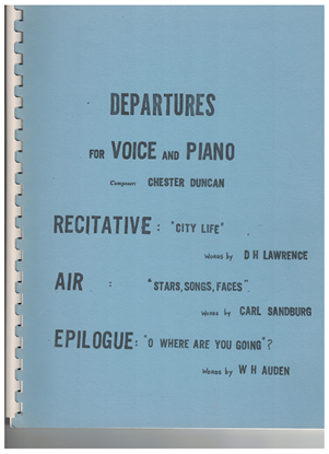 Picture of Departures (Recitative, Air & Epilogue), Chester Duncan, song cycle for medium voice