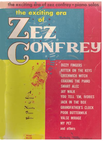 Picture of The Exciting Era of Zez Confrey