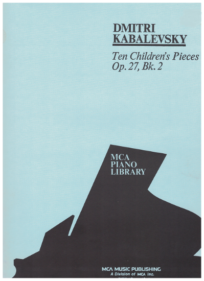 Picture of Ten Children's Pieces Opus 27 Book 2, Dmitri Kabalevsky, ed. Alfred Mirovitch, piano solo