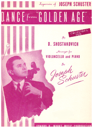 Picture of Dance from "Golden Age", Dmitri Shostakovich, arr. for cello solo/piano by Joseph Schuster