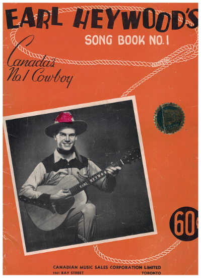 Picture of Earl Heywood's Song Book No. 1, Canada's No. 1 Cowboy