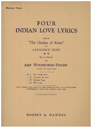 Picture of Four Indian Love Lyrics, from "The Garden of Kama", Laurence Hope & Amy Woodforde-Finden, medium voice