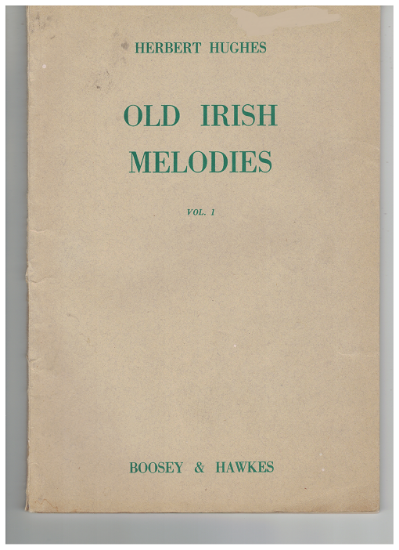 Picture of Old Irish Melodies Vol. 1, arr. Herbert Hughes