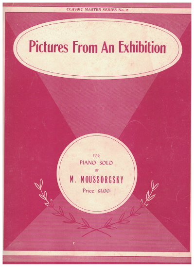 Picture of Pictures from an Exhibition, Modeste Moussorgsky, piano solo